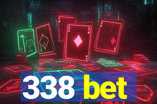 338 bet